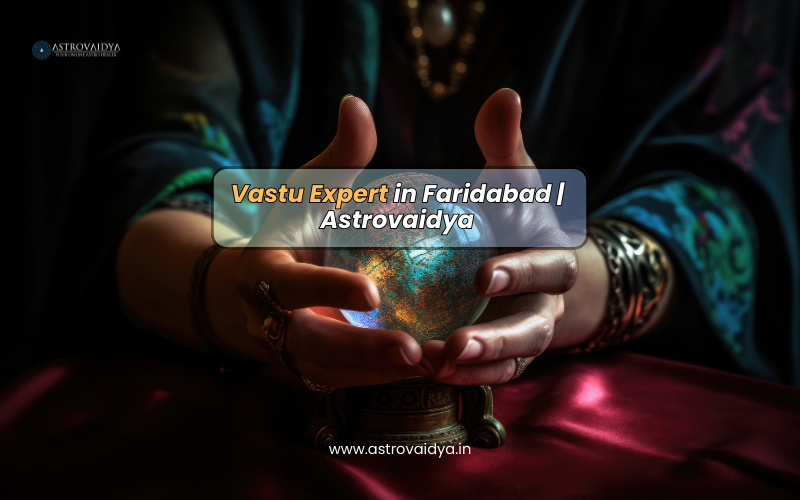 Vastu Expert in Faridabad