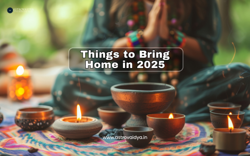 Things to Bring Home 2025 | Vastu Shastra